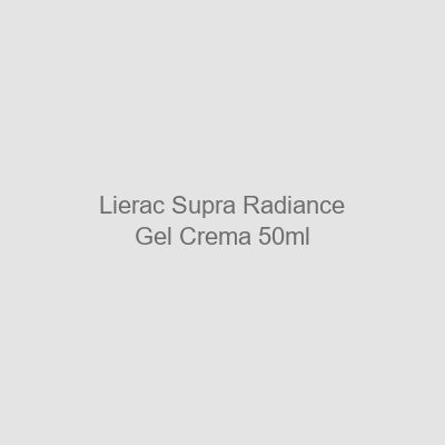 Lierac-Supra-Radiance-Gel-Crema-50ml Lierac Supra Radiance Gel-Crema Renovador Anti-Ox 50 ml