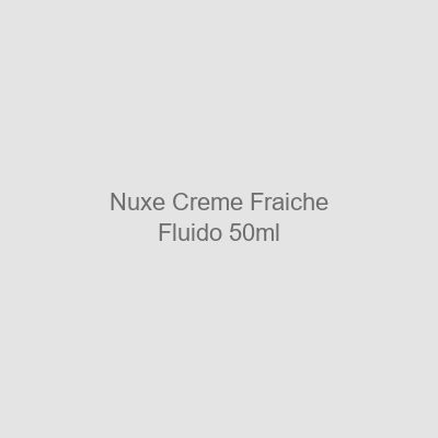 Nuxe Crème Fraîche de Beauté Fluido Pieles Mixtas 50 ml