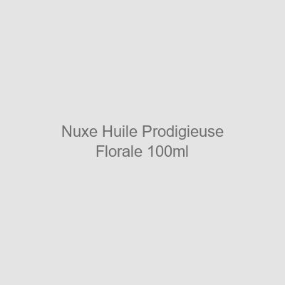 Nuxe Huile Prodigieuse Florale 100 ml