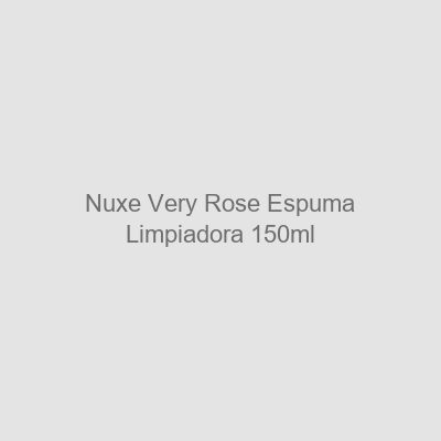 Nuxe Very Rose Espuma Limpiadora 150 ml